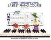 John Thompson's Easiest Piano Course 2