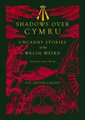 Shadows Over Cymru