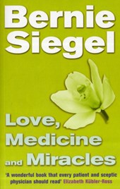 Love, Medicine And Miracles