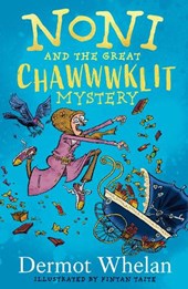 Noni and the Great Chawwwklit Mystery