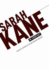 Sarah Kane in context