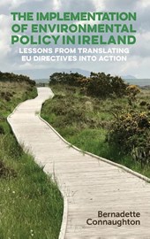 The Implementation of Environmental Policy in Ireland