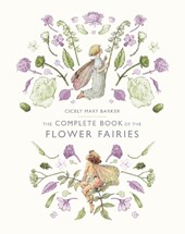 Barker, C: Complete Book of the Flower Fairies