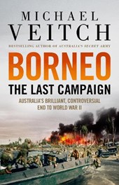 Borneo: The Last Campaign