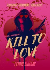 Kill to Love