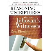 Reasoning from the Scriptures with the Jehovah's Witnesses