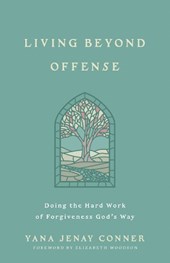Living Beyond Offense
