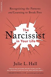The Narcissist in Your Life
