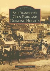San Francisco's Glen Park and Diamond Heights