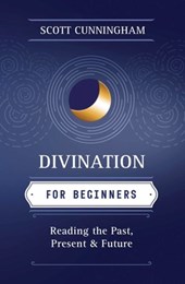 Cunningham, S: Divination for Beginners