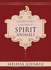 Llewellyn's Little Book of Spirit Animals