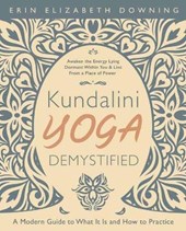 Kundalini Yoga Demystified