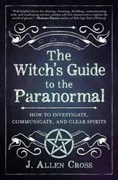 The Witch's Guide to the Paranormal