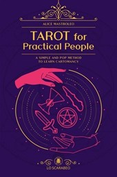 Mastroleo, A: Tarot for Practical People