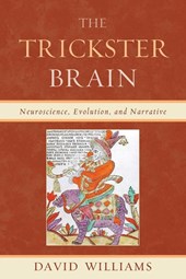 The Trickster Brain