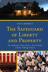 The Safeguard of Liberty and Property