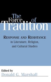 The Force of Tradition