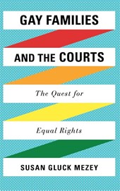 Gay Families and the Courts
