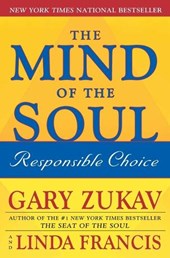The Mind of the Soul: Responsible Choice