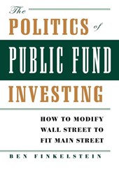 The Politics of Public Fund Investing