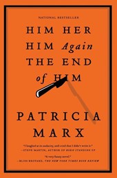Him Her Him Again The End of Him