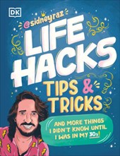 Raz, S: Life Hacks, Tips and Tricks