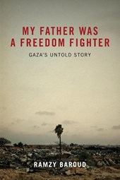 My Father Was a Freedom Fighter