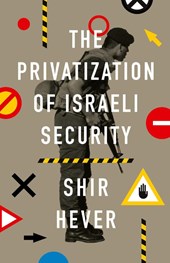 The Privatization of Israeli Security