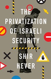 The Privatization of Israeli Security