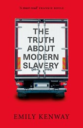 The Truth About Modern Slavery