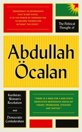 The Political Thought of Abdullah Ocalan