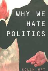Why We Hate Politics