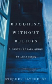 Buddhism without Beliefs