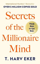 Secrets Of The Millionaire Mind