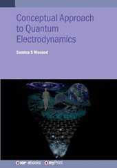Conceptual Approach to Quantum Electrodynamics and Applications