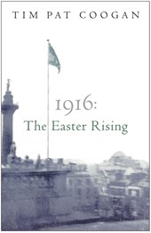 1916: The Easter Rising