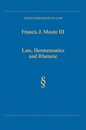Law, Hermeneutics and Rhetoric