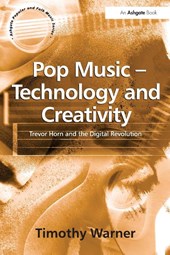 Pop Music - Technology and Creativity