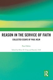 Reason in the Service of Faith