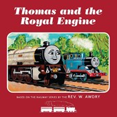 Thomas & Friends: Thomas and the Royal Engine