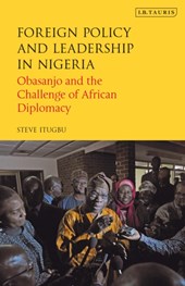 Foreign Policy and Leadership in Nigeria