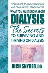 What You Must Know About Dialysis
