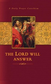 The Lord Will Answer