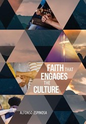 Faith That Engages the Culture