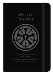 The Lutheran Confessions Weekly Planner - Undated