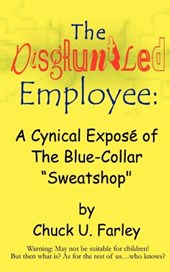 The Disgruntled Employee