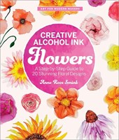 Creative Alcohol Ink Flowers