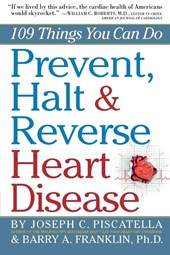 Prevent, Halt & Reverse Heart Disease