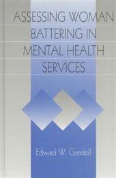 Assessing Woman Battering in Mental Health Services