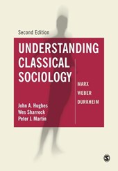 Understanding Classical Sociology